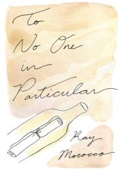 To No One in Particular (ISBN: 9781777078911)