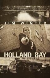 Holland Bay (ISBN: 9781643962375)