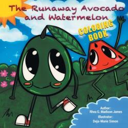 The Runaway Avocado and Watermelon (ISBN: 9781639452248)