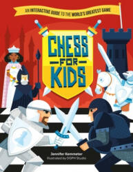 Chess for Kids: An Interactive Guide to the World's Greatest Game (ISBN: 9780762479382)