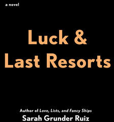 Luck and Last Resorts (ISBN: 9780593335444)
