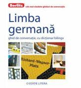 Limba germana. Ghid de conversatie, cu dictionar bilingv - Berlitz (ISBN: 9786062100988)