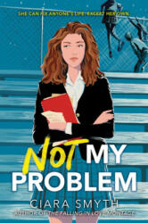 Not My Problem (ISBN: 9780062957153)