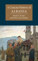 Concise History of Albania - Bernd (ISBN: 9781107662186)