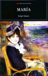 FERRERM, JORGE ISAACS - MARíA - FERRERM, JORGE ISAACS (ISBN: 9788492892952)