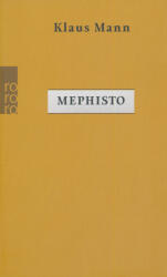 Mephisto - Klaus Mann (ISBN: 9783499276866)
