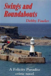 Swings and Roundabouts - Debby Fowler (2012)
