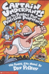 Captain Underpants and the Perilous Plot of Professor Poopypants - Dav Pilkey (2001)