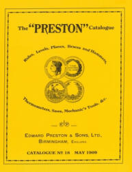 Preston Catalogue -1909 - Edward Preston & Sons (ISBN: 9780961808891)