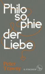 Philosophie der Liebe - Peter Trawny (ISBN: 9783103974317)