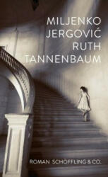 Ruth Tannenbaum - Miljenko Jergovic, Brigitte Döbert (ISBN: 9783895613982)