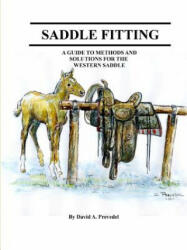 Saddle Fitting - David Prevedel (ISBN: 9781105532993)