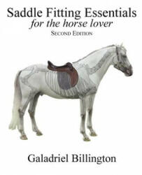 Saddle Fitting Essentials - Galadriel Billington (ISBN: 9780976597810)