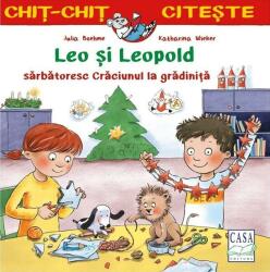 Leo și Leopold sărbătoresc Crăciunul la grădiniță (ISBN: 9786067871913)