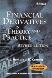Financial Derivatives in Theory and Practice Rev - Hunt (2011)