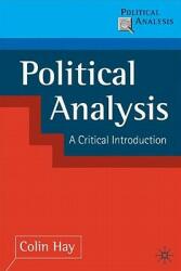 Political Analysis: A Critical Introduction (2002)