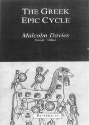 Greek Epic Cycle - Malcolm Davies (2006)