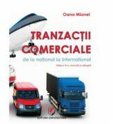 Tranzactii comerciale. De la national la international - Oana Mionel (ISBN: 9786062805791)