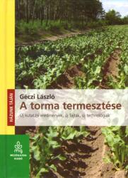 A torma termesztése HT (ISBN: 9789632866833)