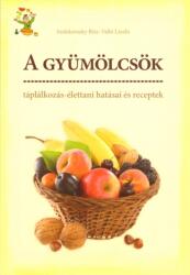 A gyümölcsök (ISBN: 9789632783260)