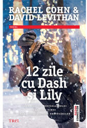 12 zile cu Dash și Lily (ISBN: 9786064010568)