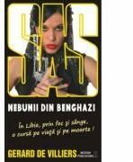 Nebunii din Benghazi - SAS 131 (editie pe hartie de ziar) - Gerard de Villiers (ISBN: 9786069324684)
