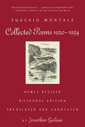 Collected Poems, 1920-1954: Revised Bilingual Edition - Eugenio Montale, Jonathan Galassi (ISBN: 9780374533281)