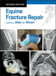 Equine Fracture Repair - Alan J. Nixon (ISBN: 9780813815862)