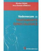 Vademecum de tratamente ginecologice - Nicolae Crisan (ISBN: 9789733907572)