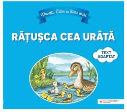 Povesti. Citim cu litere mari: Ratusca cea urata (ISBN: 9789734734238)