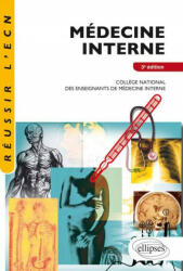 Médecine interne - 3e édition - SNFMI (ISBN: 9782729863999)