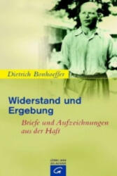 Widerstand und Ergebung - Dietrich Bonhoeffer, Eberhard Bethge (ISBN: 9783579071190)