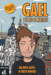 Gael y la red de mentiras (ISBN: 9788484437420)