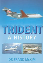 Trident: A History - Frank Mckim (2008)