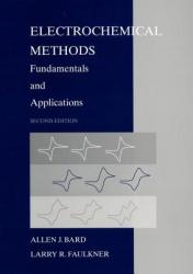 Electrochemical Methods - Allen J. Bard, Larry R. Faulkner (ISBN: 9780471043720)