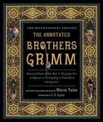 Annotated Brothers Grimm - Jacob Grimm (2012)
