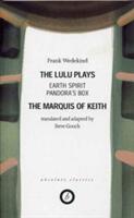 Wedekind: The Lulu Plays - Frank Wedekind (1991)