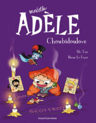 BD Mortelle Adèle, Tome 10 - M. TAN (ISBN: 9791027601073)