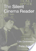 The Silent Cinema Reader (2003)