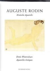 AUGUSTE RODIN: EROTIC WATERCOLOURS - Auguste Rodin (ISBN: 9783829608121)