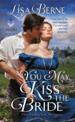 You May Kiss the Bride - BERNE LISA (ISBN: 9780062451781)