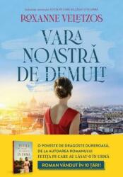 Vara noastră de demult (ISBN: 9786063382918)