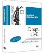 Drept civil. Partea generala - Petrica Trusca, Andrada Mihaela Trusca (ISBN: 9786066739528)