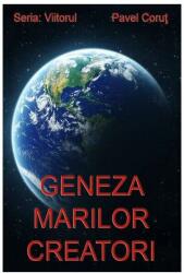 Geneza marilor creatori (ISBN: 9789731992150)