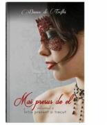 Mai presus de el. Volumul 2. Intre prezent si trecut - Dama de Trefla (ISBN: 9786069430385)