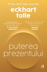 Puterea Prezentului. Editie De Colectie, Eckhart Tolle - Editura Curtea Veche (ISBN: 9786064410771)