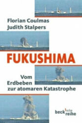 Fukushima - Florian Coulmas, Judith Stalpers (2011)
