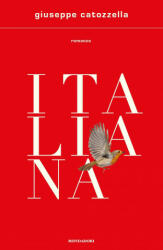 Italiana - Giuseppe Catozzella (ISBN: 9788804735236)