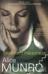 Too Much Happiness (ISBN: 9780099552444)