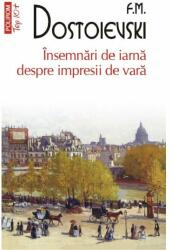 Insemnari de iarna despre impresii de vara (editie de buzunar) - F. M. Dostoievski (ISBN: 9789734687909)